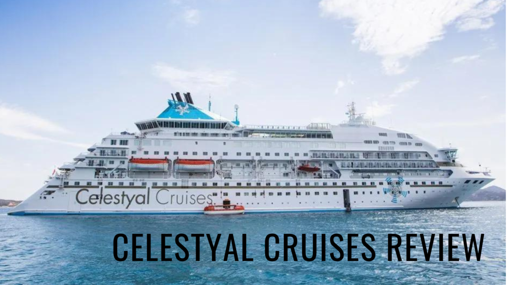 Celestyal Cruises Reviews